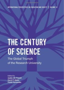 The Century of Science: The Global Triumph of the Research University