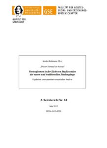 „Dieser Hörsaal ist besetzt“. Protestformen in der Sicht von Studierenden der neuen und traditionellen Studiengänge. Ergebnisse einer quantitativ-empirischen Analyse