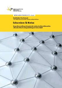 Scharniere & Netze. Kooperationen und Kooperationspotenziale zwischen den Universitäten und den außeruniversitären Forschungseinrichtungen in Sachsen-Anhalt