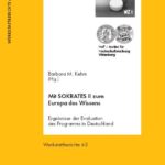 Mit SOKRATES II zum Europa des Wissens. Ergebnisse der Evaluation des Programms in Deutschland