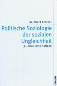 Politische Soziologie der sozialen Ungleichheit