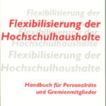 Flexibilisierung der Hochschulhaushalte. Handbuch