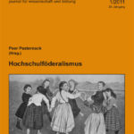 die hochschule 1/2011: Hochschulföderalismus