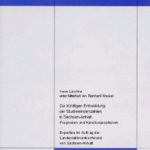 Zur künftigen Entwicklung der Studierendenzahlen in Sachsen-Anhalt – Prognosen und Handlungsoptionen. Expertise im Auftrag der Landesrektorenkonferenz von Sachsen-Anhalt