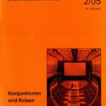 die hochschule 2/2005: Konjunkturen und Krisen. Das Studium der Natur- und Technikwissenschaften in Europa