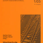 die hochschule 1/2005: Hochschule und Professionen