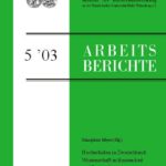 Hochschulen in Deutschland: Wissenschaft in Einsamkeit und Freiheit? Kolloquium-Reden am 2. Juli 2003