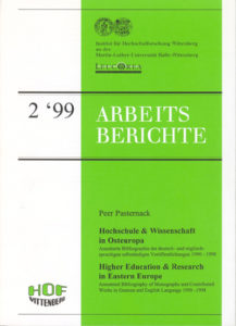 Hochschule & Wissenschaft in Osteuropa. Annotierte Bibliographie der deutsch- und englischsprachigen selbständigen Veröffentlichungen 1990-1998