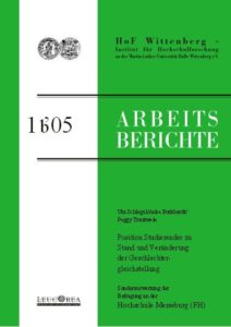 Positionen Studierender zu Stand und Veränderung der Geschlechtergleichstellung. Sonderauswertung der Befragung an der Hochschule Merseburg (FH)