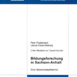 Bildungsforschung in Sachsen-Anhalt. Eine Bestandsaufnahme