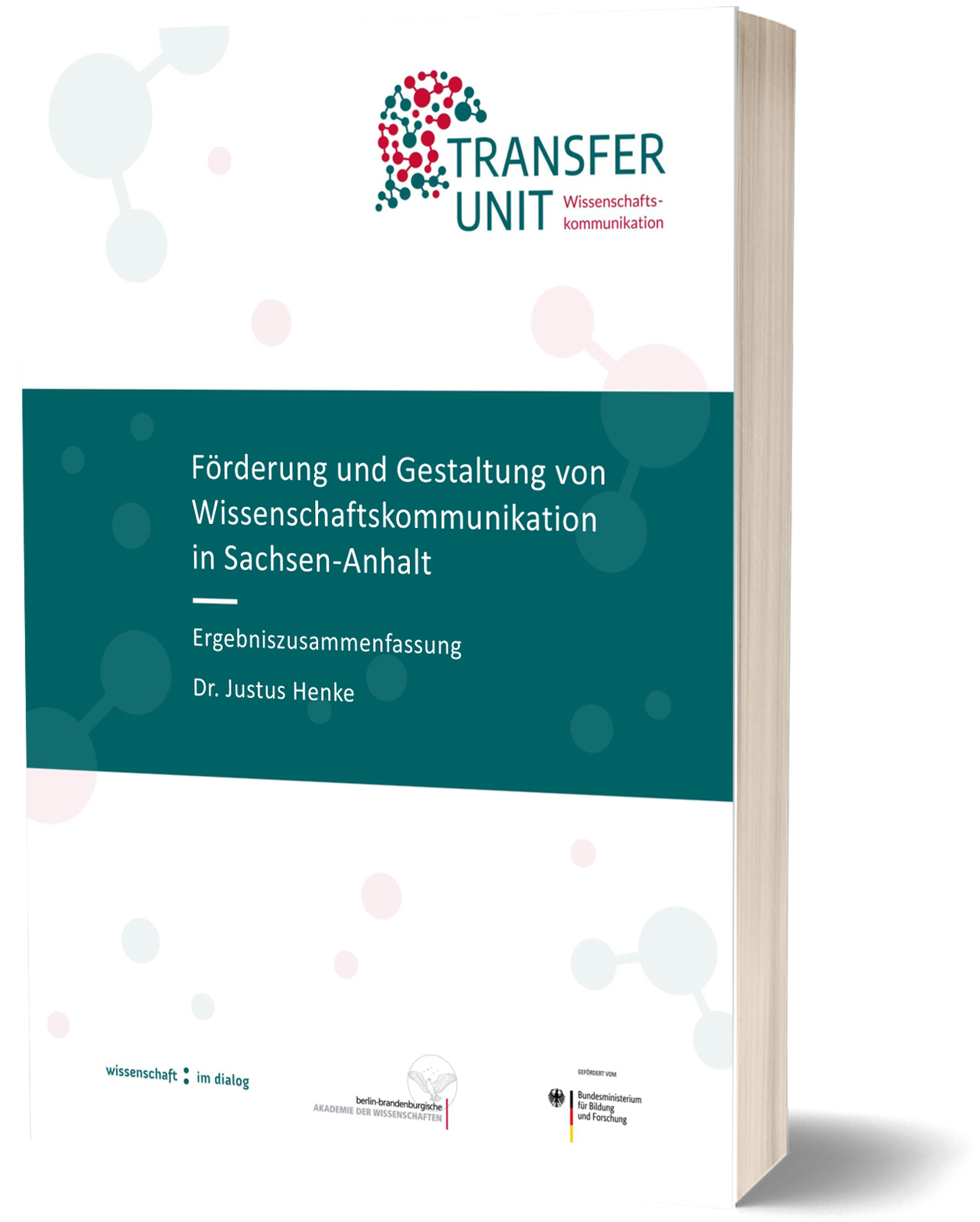 Cover Frderung und Gestaltung von Wissenschaftskommunikation in Sachsen-Anhalt