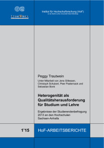 Heterogenität als Qualitätsherausforderung für Studium und Lehre. Ergebnisse der Studierendenbefragung 2013 an den Hochschulen Sachsen‐Anhalts