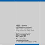 Lehrpersonal und Lehrqualität. Personalstruktur und Weiterbildungschancen an den  Hochschulen Sachsen‐Anhalts