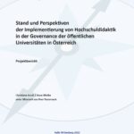 Stand und Perspektiven der Implementierung von Hochschuldidaktik in der Governance der öffentlichen Universitäten in Österreich