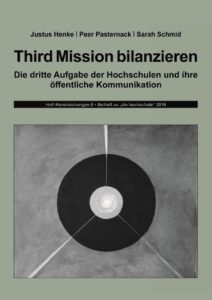 Third Mission bilanzieren: Die dritte Aufgabe der Hochschulen und ihre öffentliche Kommunikation