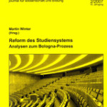 die hochschule 2/2007: Reform des Studiensystems Analysen zum Bologna-Prozess